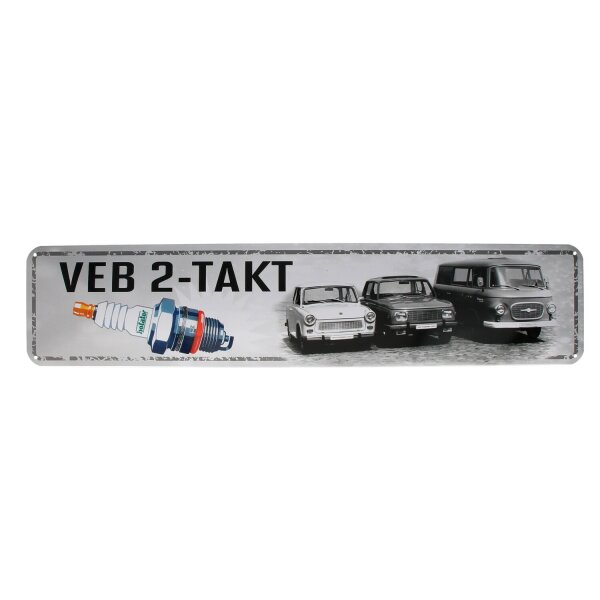 Straßenschild VEB 2-Takt (Trabant/Wartburg/Barkas)  46x10cm