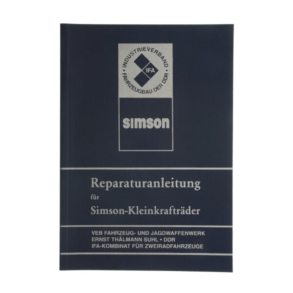 Reparaturanleitung für Simson S50,KR51,SR4 (OHNE Schaltpläne)